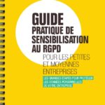Guide Pratique De Sensibilisation Au Rgpd Par Bpifrance Le Lab Et La Cnil 1 638 150x150