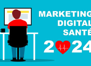 Marketing digital santé : les pratiques à connaître en 2024 !