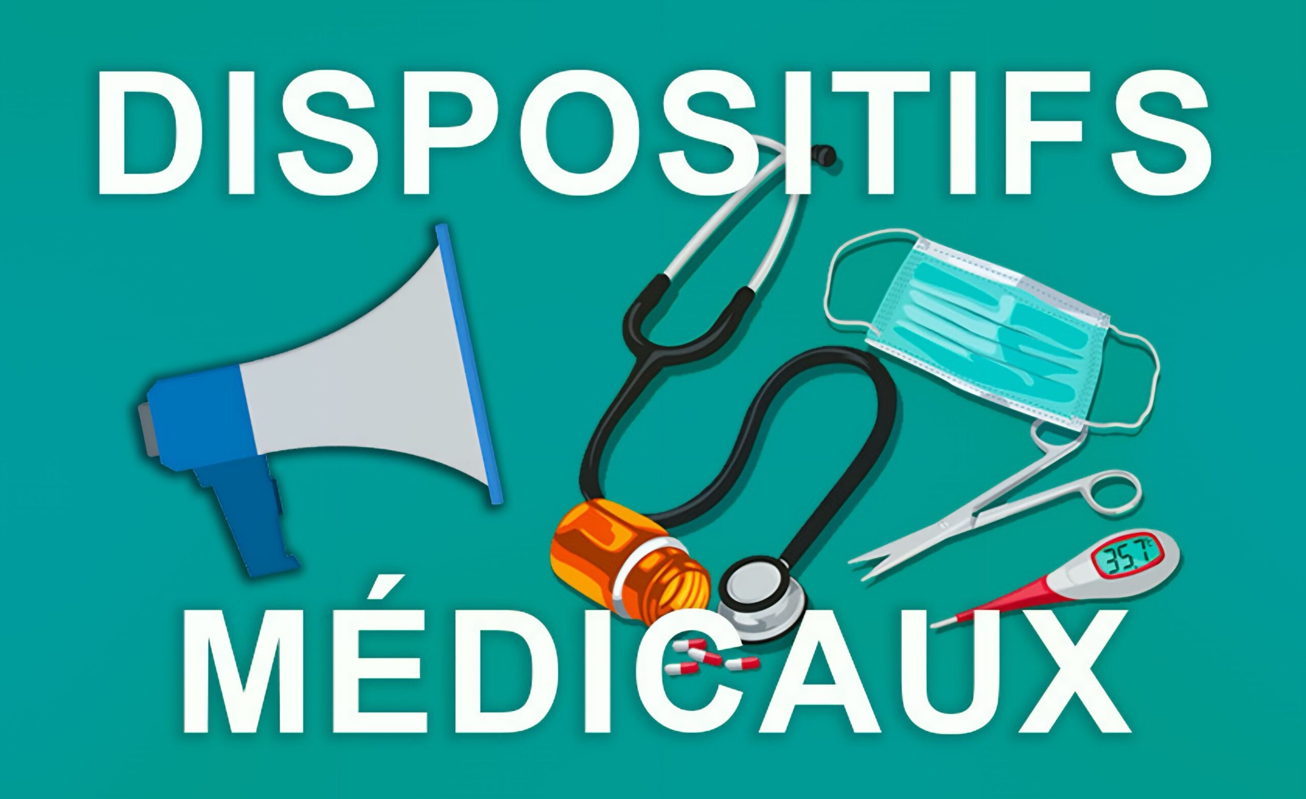 Dispositifs médicaux : comment communiquer efficacement (et légalement) en 2025 ?