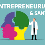 Entreprendre en santé